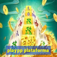 playpp plataforma